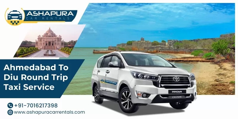 Ahmedabad to Diu Round Trip Taxi Service