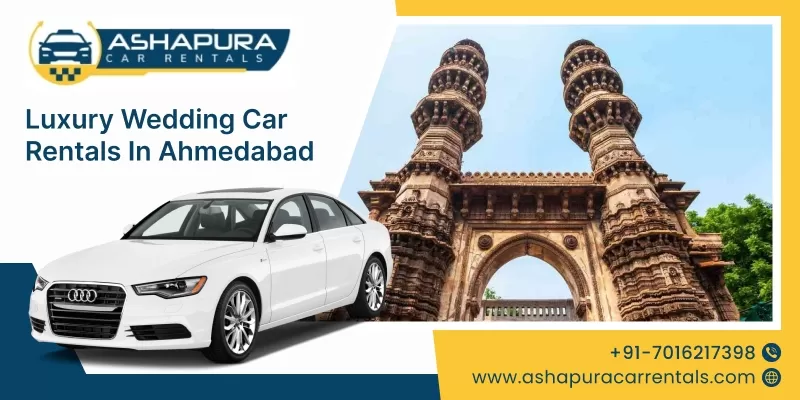 Luxury Wedding Car Rentals in Ahmedabad