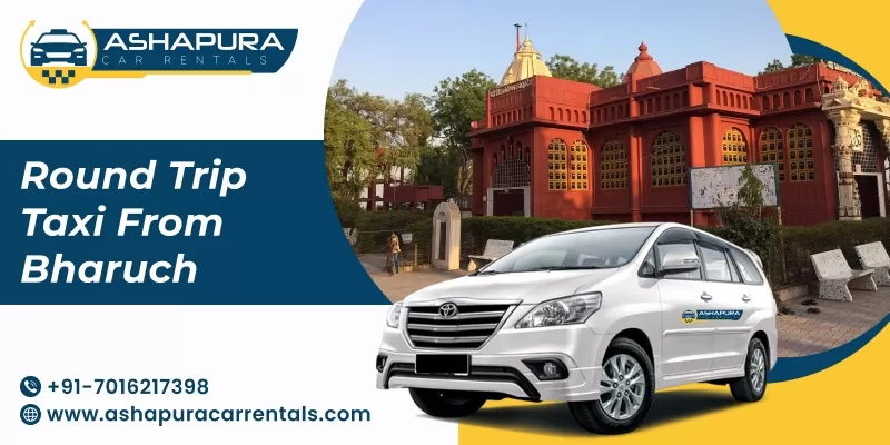 round-trip taxi service from Bharuch